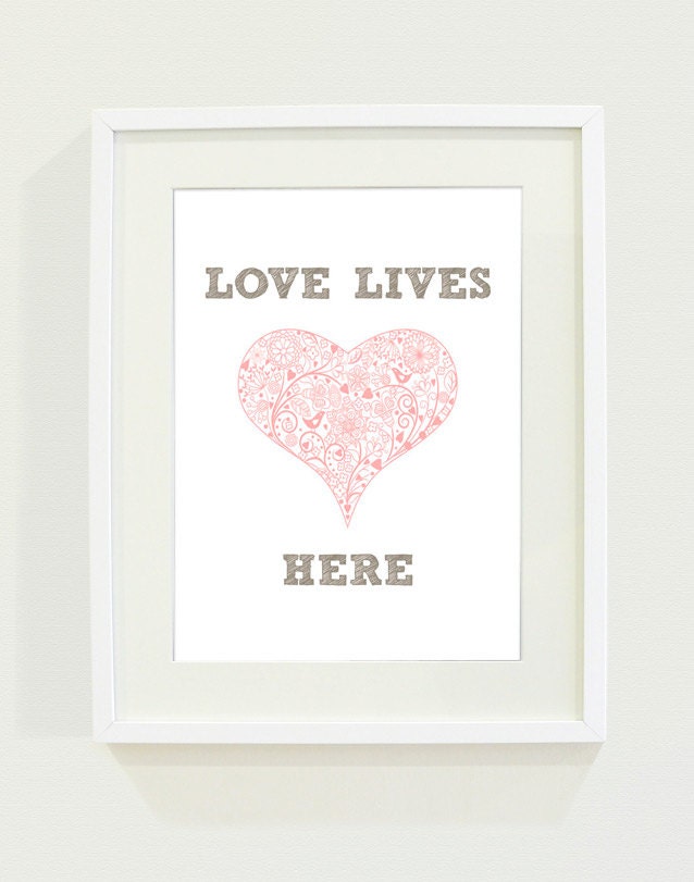 Love Lives Here Art Print // 8 x 10