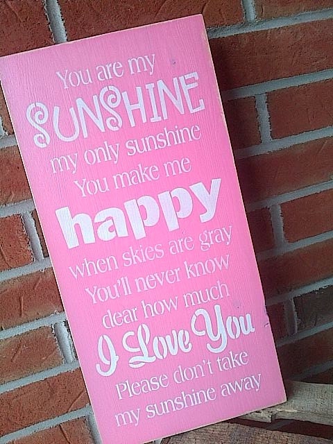 You are my Sunshine wooden sign in pink