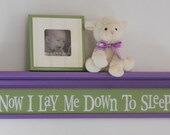 Lavneder Baby Nurseries - Nursery Decorating Ideas Purple Green Sign - Now I Lay Me Down To Sleep - 30" Lilac Shelf