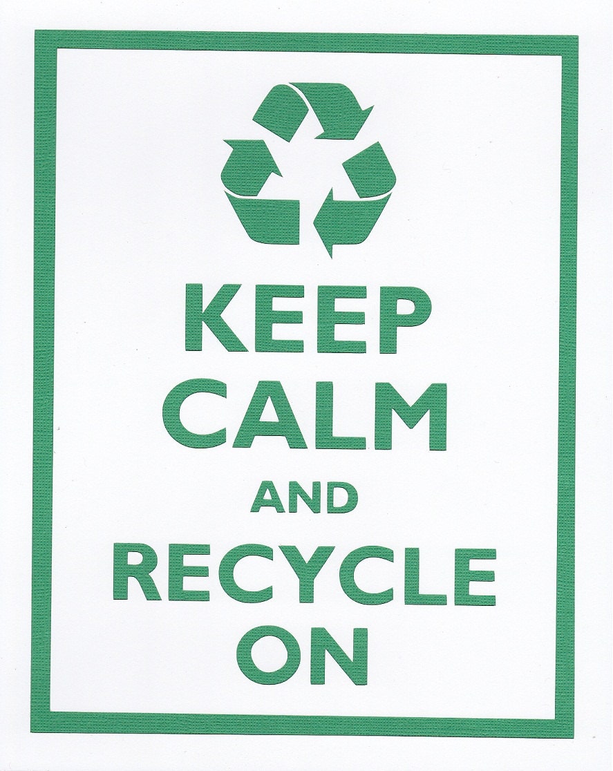 Keep Calm and Recycle On Graphic Wall Art