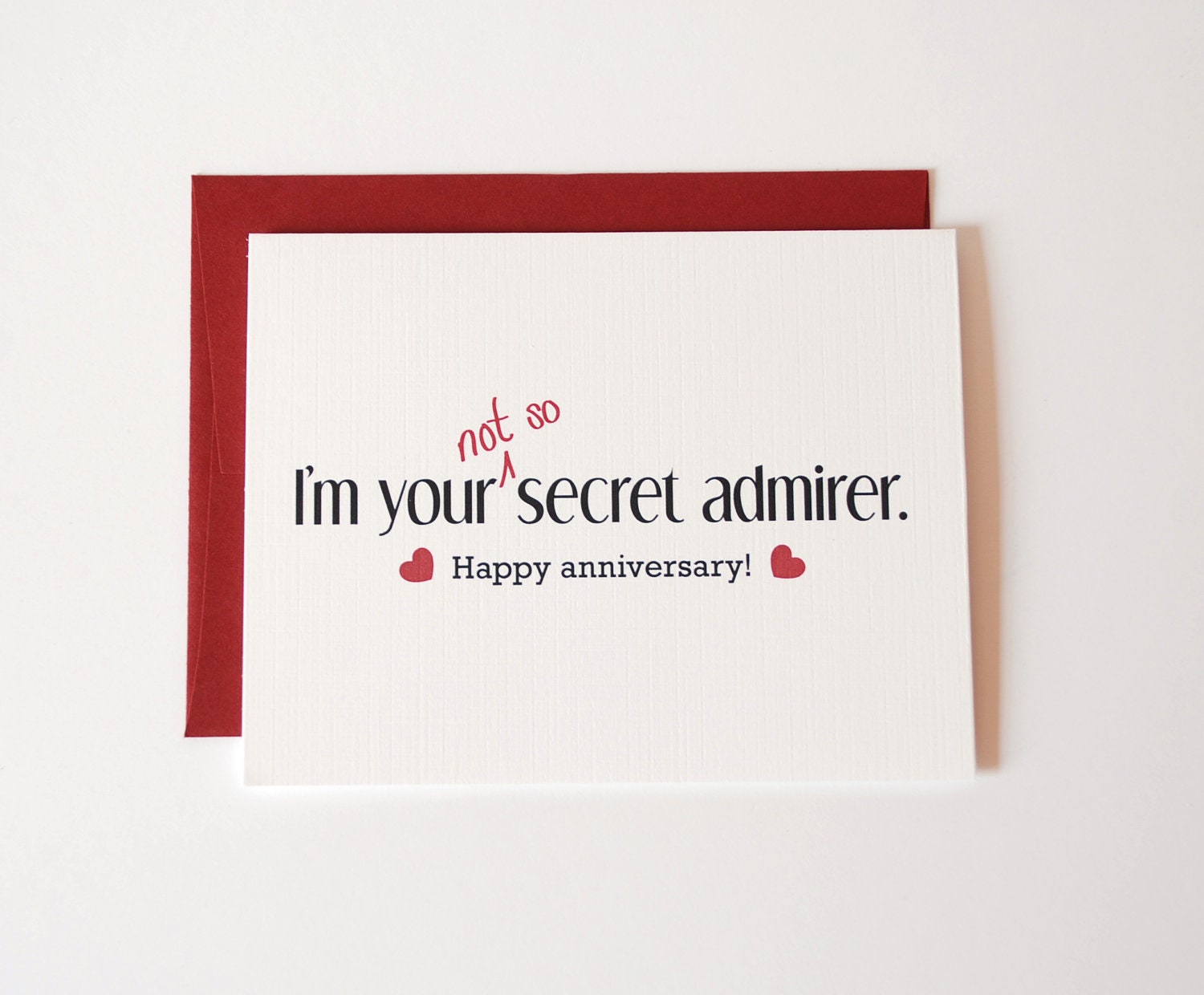 Anniversary Card - I Love You Card - Secret Admirer - Happy Anniversary