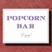 Wedding Popcorn Bar Sign