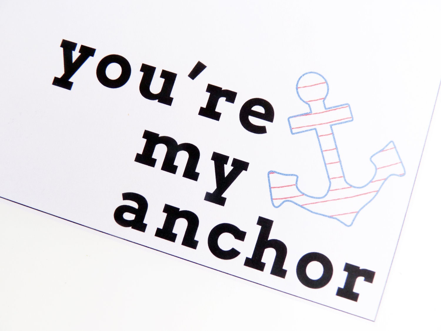 You're My Anchor - Nautical Blue, White & Red Anchor White Greeting Card - Valentine's Day