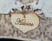 Rustic Wedding "Advice" Sign  for Your Rustic, Country, Shabby Chic Wedding-Bridal Showers- Graduation etc