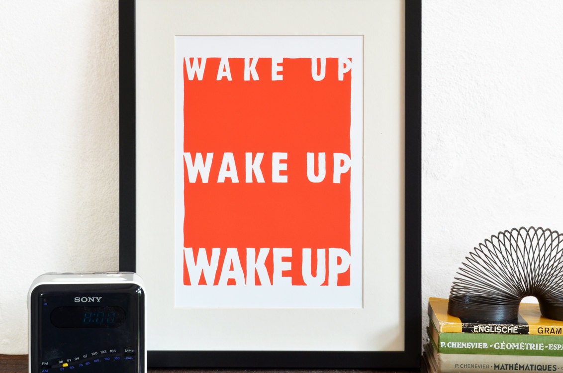 Wake up Typography poster - Modern word art in high octane orange - motivational print
