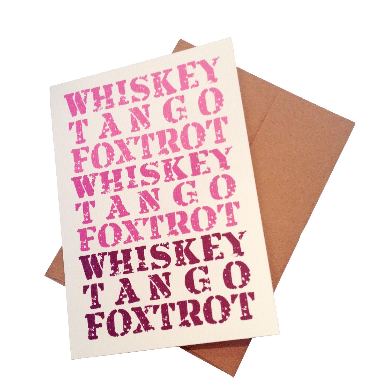 Military Greeting Card - Whiskey Tango Foxtrot