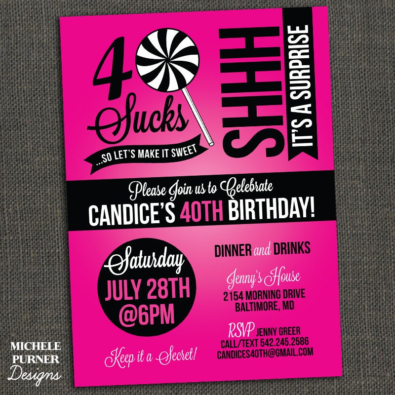 40 SUCKS - Birthday Invitation - surprise party - 30th 40th 50th or any age - Printable or Printed for you