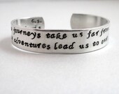 CS Lewis Narnia Bracelet - Some Journeys - 2-Sided Hand Stamped Aluminum Cuff - customizable