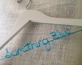 RUSH Personalized Wedding Dress Hanger - Something Blue - White Hanger with Turquoise Wire, Bride Name Hanger