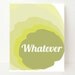 Typography, Whatever, Funny Art Print, 8x10, Modern Art Print, Dorm Room Decor, Blue