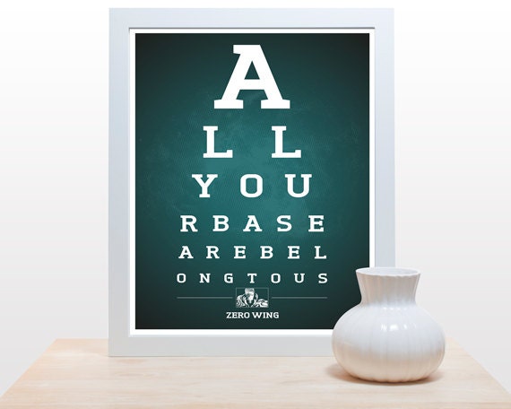 All Your Base Are Belong To Us - 11x14 Print