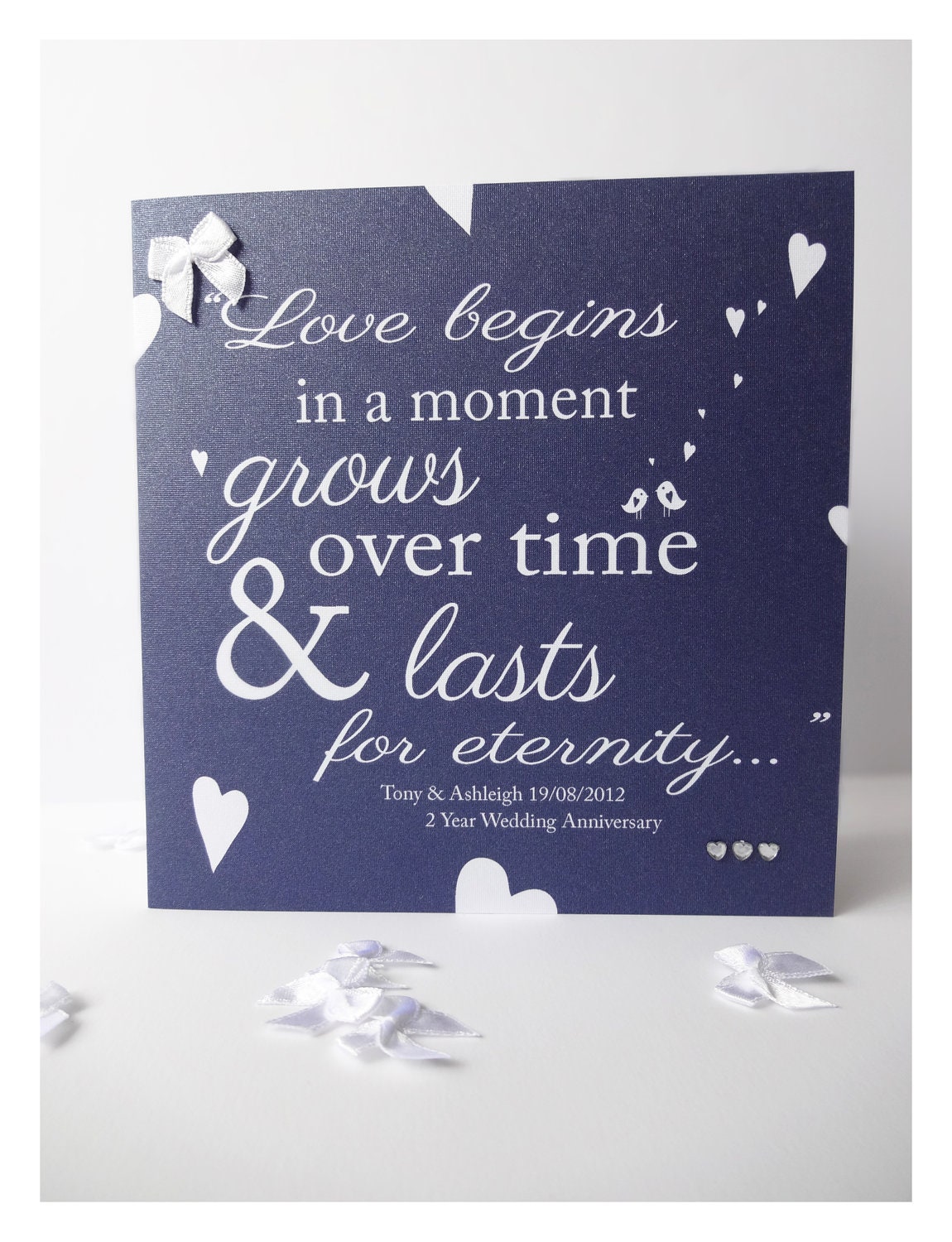 Love begins in a moment - Hand Made and Personalised Anniversary Card.