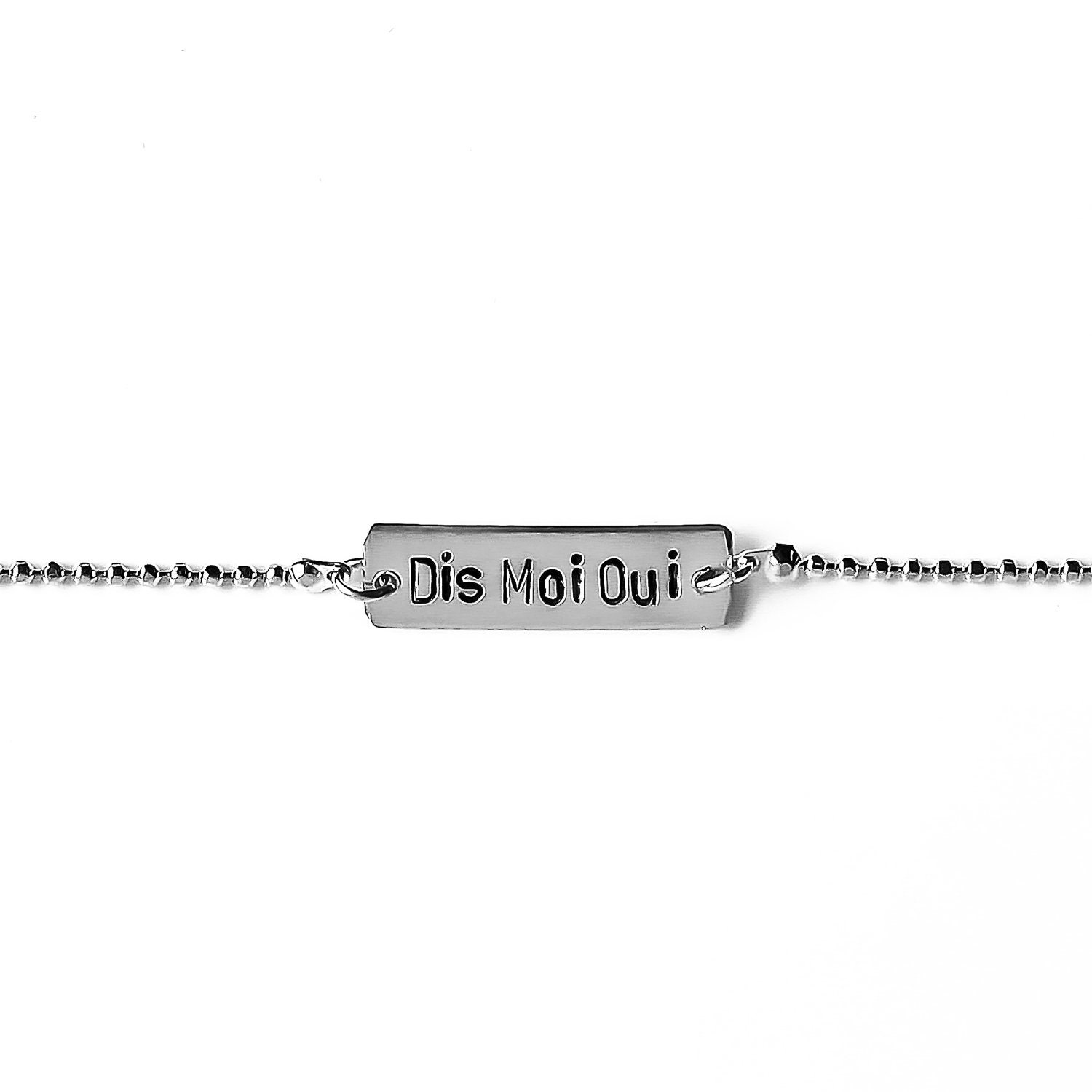 Dis Moi Oui... / words on silver tag bracelet (MBG04)