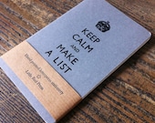 Keep Calm And Make A List  - Letterpress Moleskine Pocket Cahier (grey)