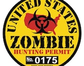 United States ZOMBIE Hunting Permit Window / Bumper Sticker - Numbered 4" Round
