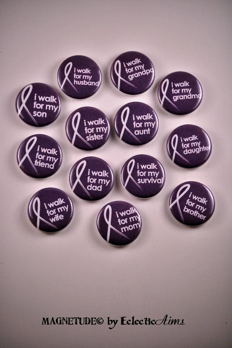Relay for Life, I Walk For My.... Pick Your Pinback Button