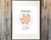 Printable Poster: My Heart Belongs in Texas, State Poster, Digital File, 8x10, Simple, Modern, Floral