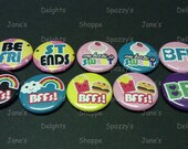 Best Friends Forever, BFF, Besties Flatback / Pinback / Hollowback (1inch 25mm) Set of 10 Buttons Party Favors / DIY Projects
