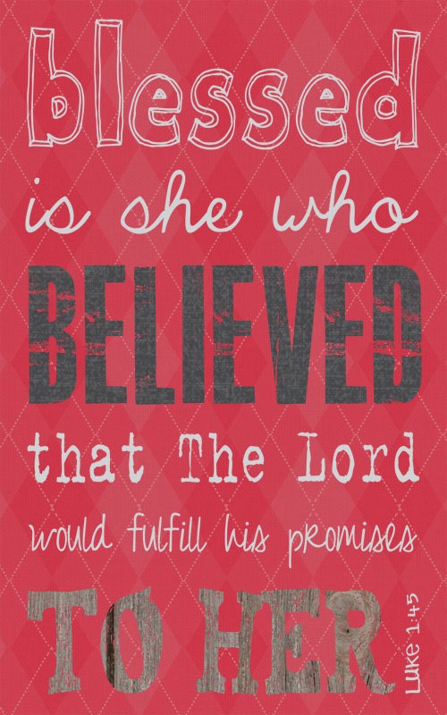 Scripture Art, Bible Verse Art, Faith Based Art, Luke 1:45, 5x8 art print on wood