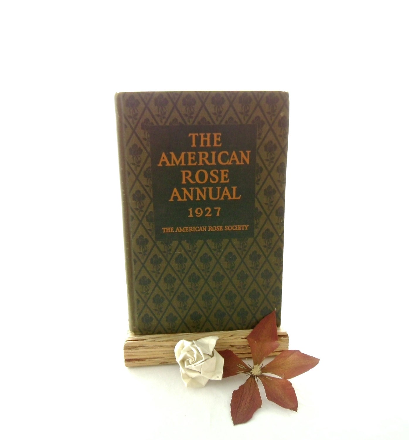 The American Rose Annual 1927