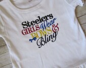 Steelers Girls Wear Bows and Bling Embroidered Onesie or Shirt