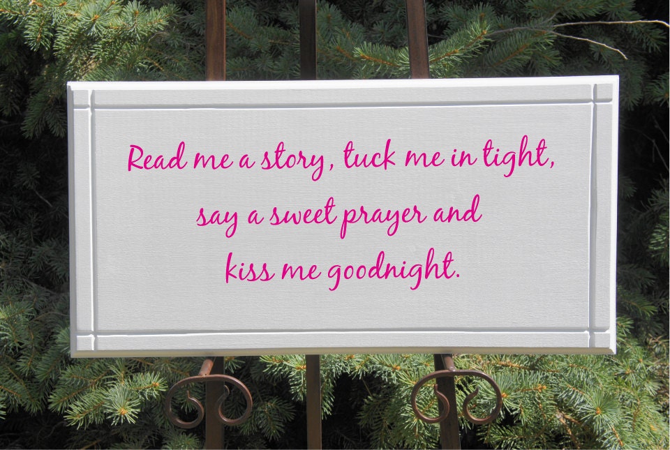 Kiss me goodnight. Children's Blessing prayer board.  Pink or blue for girl or boy. Sign Wood11x22