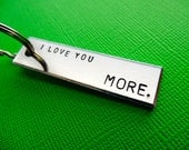 Personalized Keychain - I love you MORE. - Personalized Wedding
