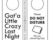White Wedding, Bachelor, Bachelorette, Guest Door Hanger - Custom Made to order. DO NOT DISTURB.