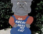 Vintage Primitive Wood Sign Bulldog x Go Ahead Make My Day x Guard Dog Garden Door Yard Warning