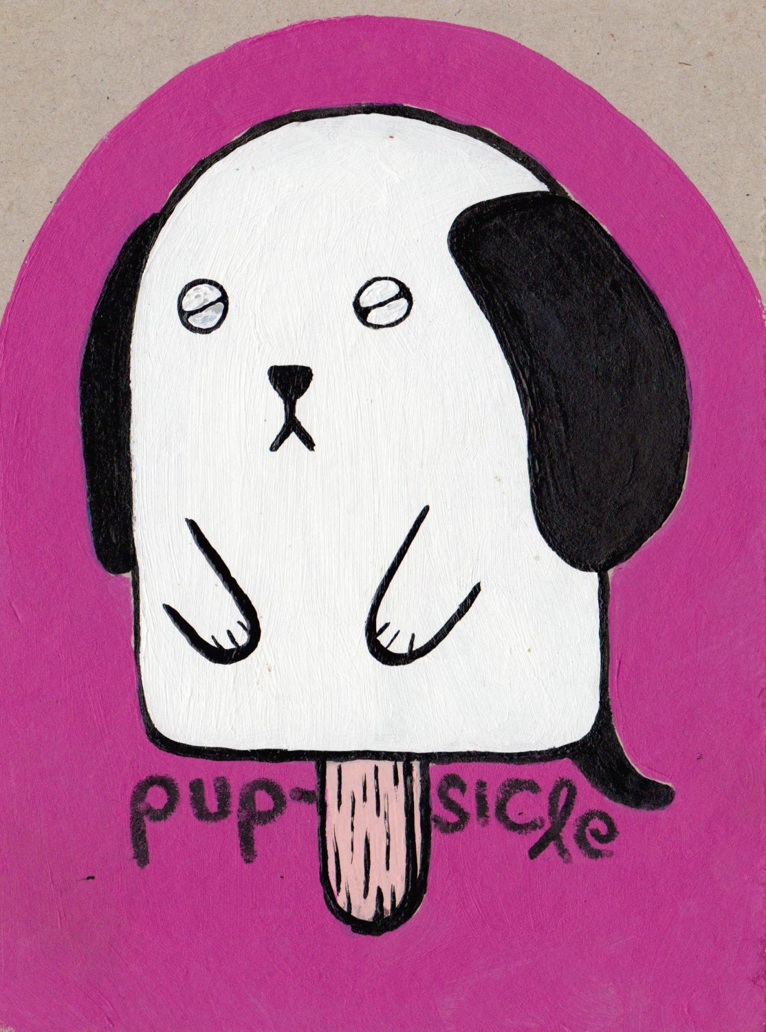 pupsicle- original acrylic painting- 5"x8"