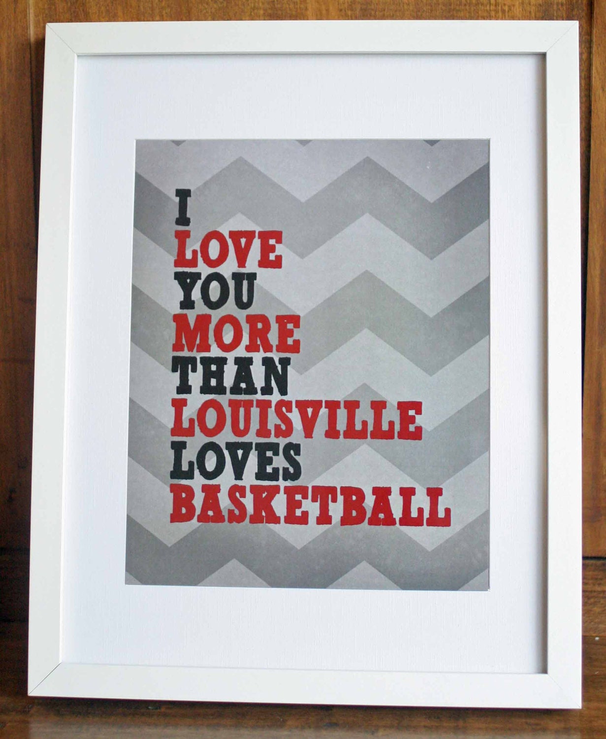 I Love You More Than Basketball - 8"x10" Printable Art