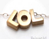 LOL Necklace - Tiny Vintage Brass Letters Pendant on Sterling Silver Chain - Free US Shipping