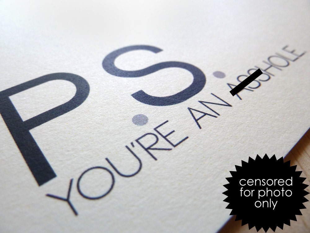Funny Mature Card - PS You're an Asshole