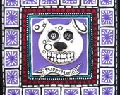 Day of the Dead - Puppy Muerte