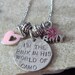 I'm The Pink in HIs World of Camo with Army Charm Handstamped Necklace