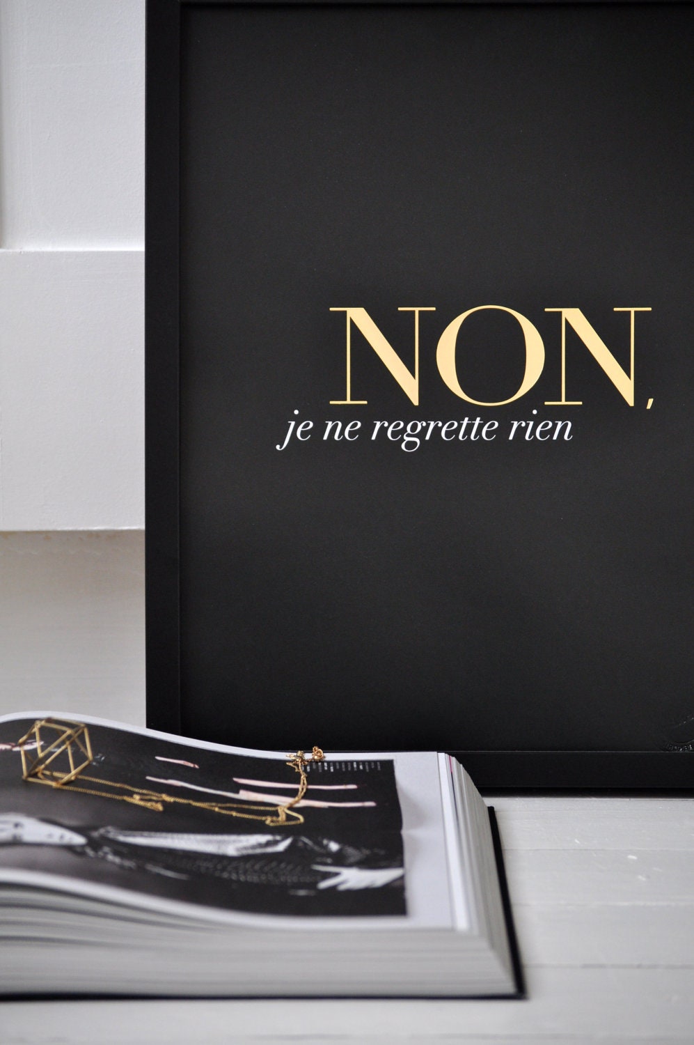 Non Je Ne Regrette Rien - Black - Small/ French Inspired Poster/ Lithographic/ Gold Foil