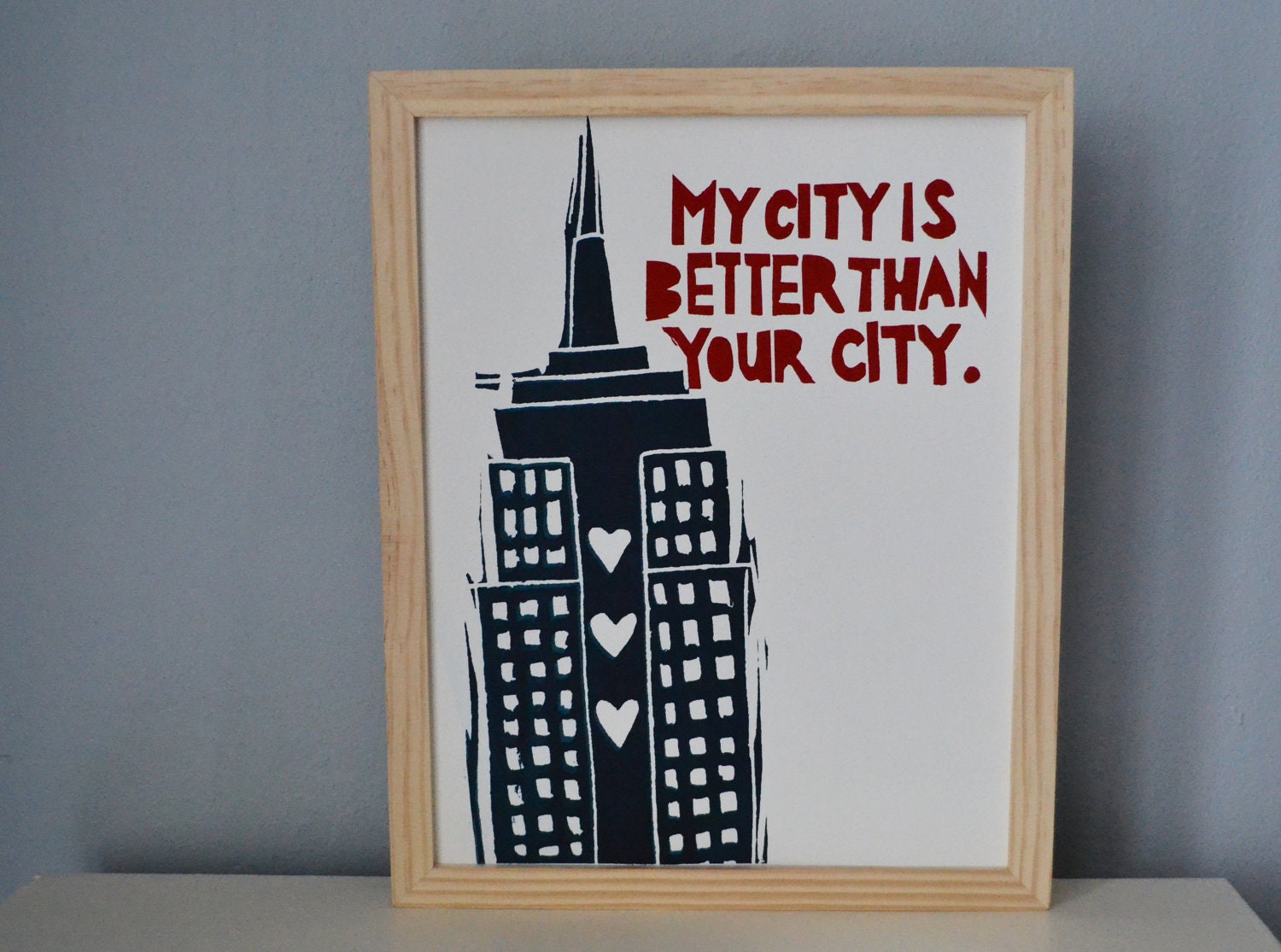 New York is Better Than Your City 11x14 Print