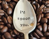 I'd Spoon You (TM) - Hand Stamped Vintage Coffee Spoon for COFFEE LOVERS.
