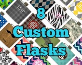 Pick Any 8 Custom Personalized Flasks from Liquid Courage's Etsy Shop - 8 Stainless Steel 6 oz Liquor Hip Flasks