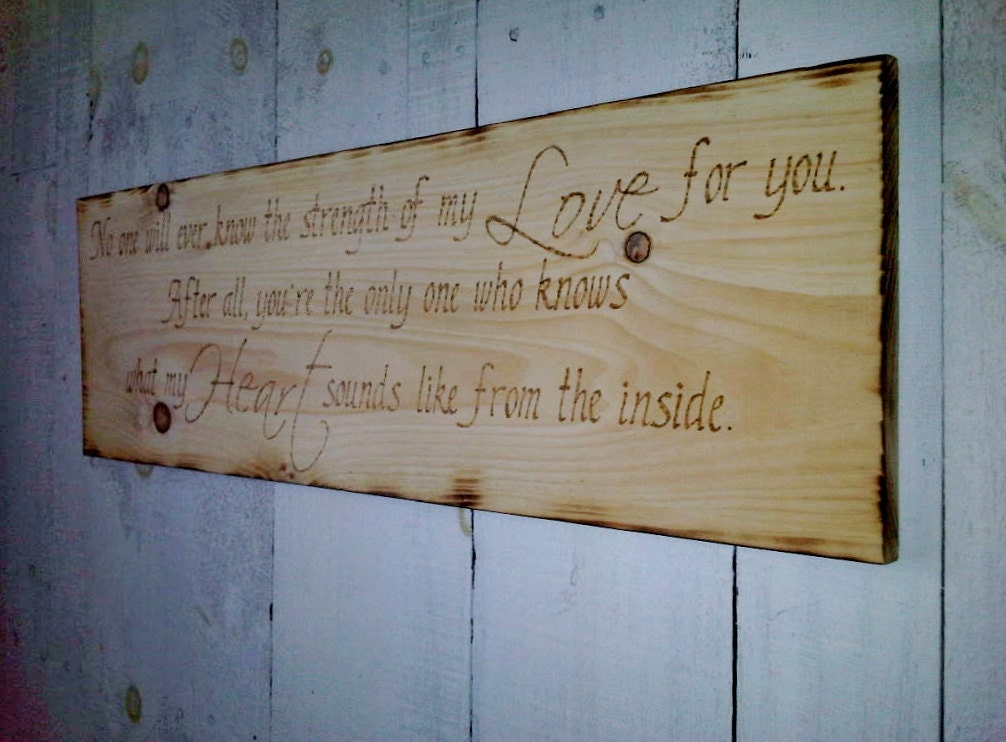 Rustic Nursery Art Sign WOOD BURNED "Strength of my Love" quote on large 12x36 boy girl