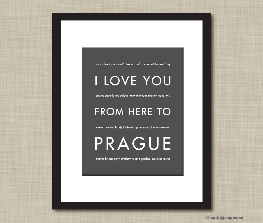 Prague Travel Poster, I Love You From Here To PRAGUE, 8x10, Choose Color, Unframed