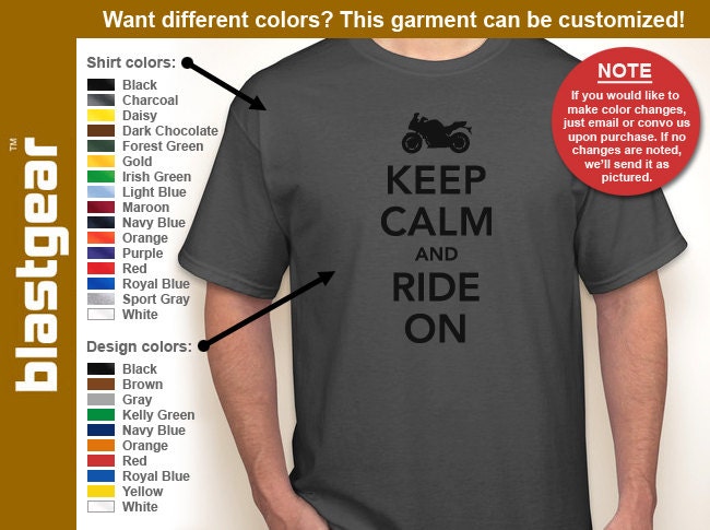 Keep Calm And Ride On motorcycle enthusiast T-shirt -- Any color/Any size choice - Adult S through 5XL, Youth XS through XL