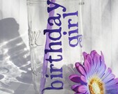 BIRTHDAY GIRL Mason Jar Drink Tumber with Purple Reusable BPA Free Straw 24oz