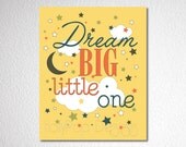 Dream Big Little One Nursery Decor Yellow Orange Teal Digital Art Prints Modern Retro Typography Artwork Baby Boy Kids Bedroom Wall Hanging