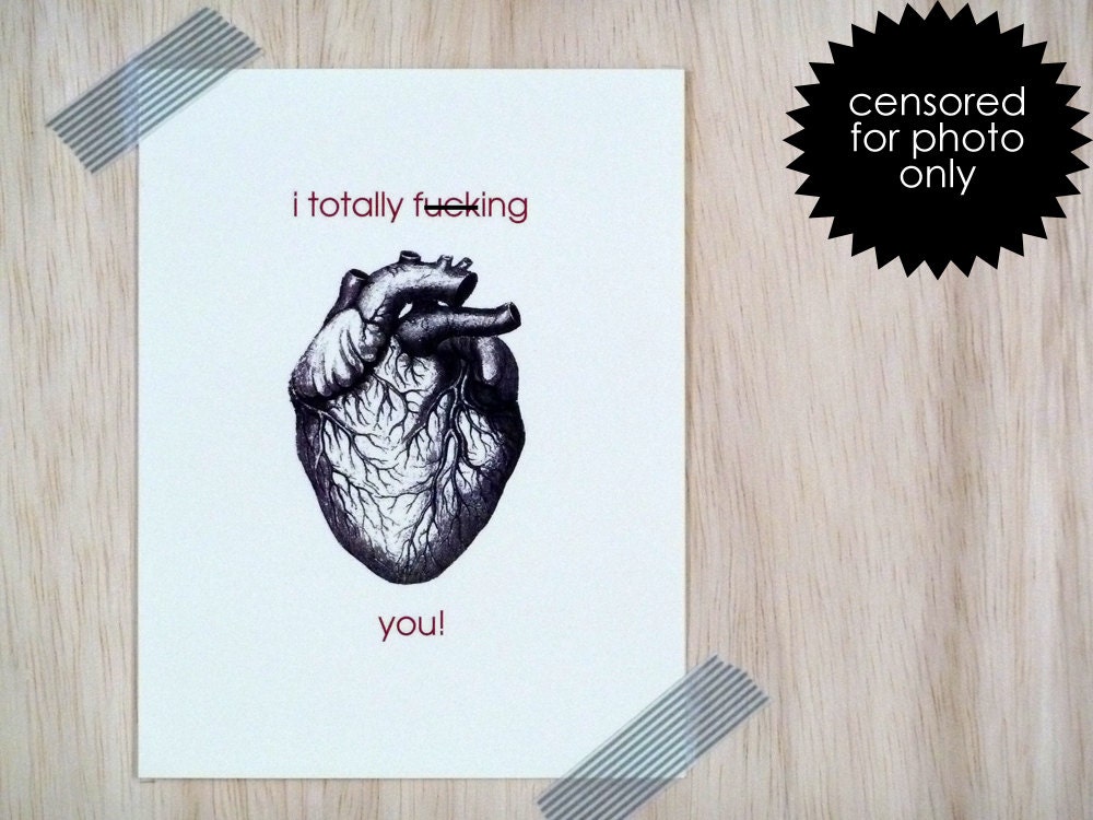 Birthday Card Mature - I F:cking Heart You