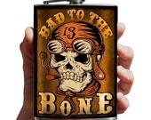 Bad to the Bone - stainless steel flask - 8oz.