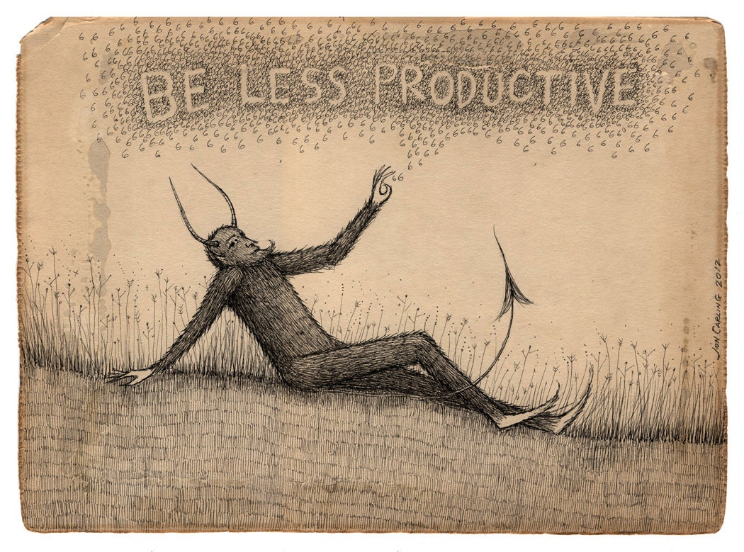 be less productive
