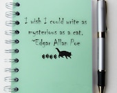 Cat Journal - Custom  Made to Order Sketchbook - I wish I could write as mysterious as a cat - Edgar Allan Poe BLANK pages