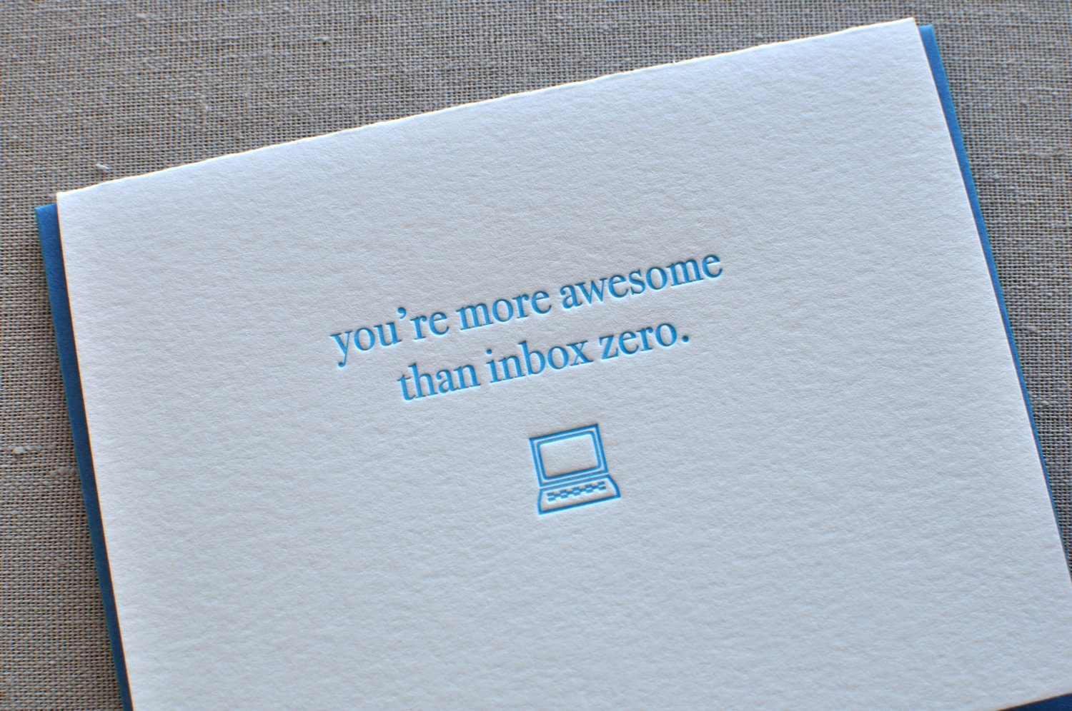 Letterpress 'You're more awesome than Inbox Zero' geek card with matching envelope