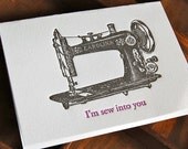 I'm sew into you- letterpress, folded greeting card, single